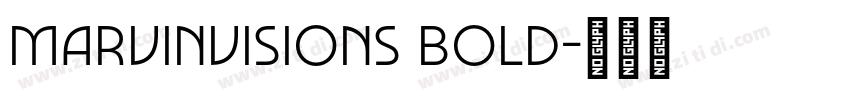 MarvinVisions Bold字体转换 MarvinVisions Bold字体转换